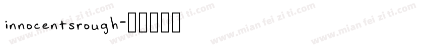 innocentsrough字体转换