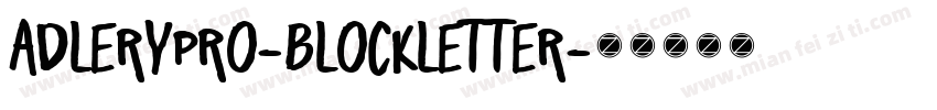 AdleryPro-Blockletter字体转换