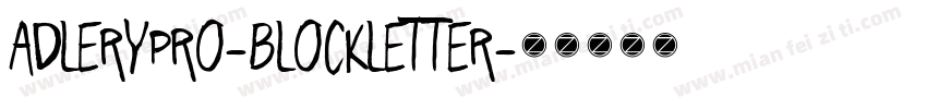 AdleryPro-Blockletter字体转换