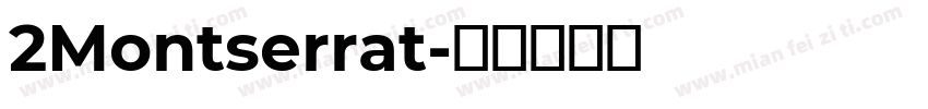 2Montserrat字体转换