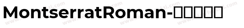 MontserratRoman字体转换
