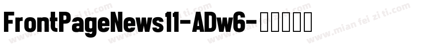 FrontPageNews11-ADw6字体转换