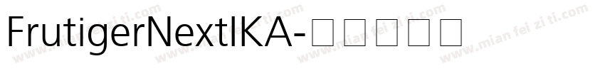 FrutigerNextIKA字体转换