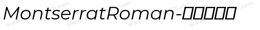 MontserratRoman字体转换