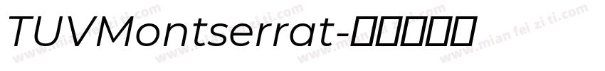 TUVMontserrat字体转换