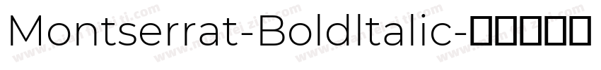 Montserrat-Boldltalic字体转换