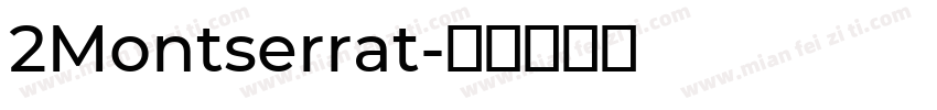 2Montserrat字体转换