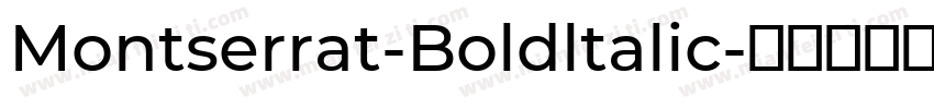 Montserrat-Boldltalic字体转换