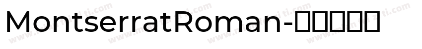 MontserratRoman字体转换