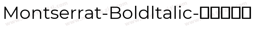 Montserrat-Boldltalic字体转换