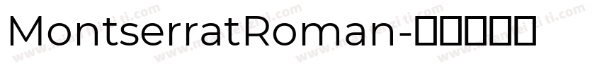 MontserratRoman字体转换