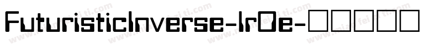 FuturisticInverse-lr0e字体转换