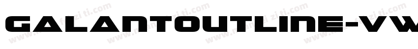 GalantOutline-vw7O字体转换