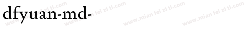 dfyuan-md字体转换