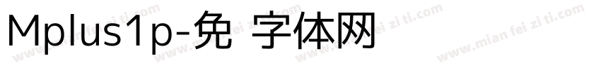 Mplus1p字体转换