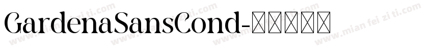 GardenaSansCond字体转换