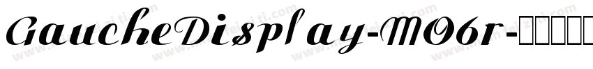 GaucheDisplay-MO6r字体转换