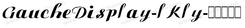 GaucheDisplay-lKly字体转换