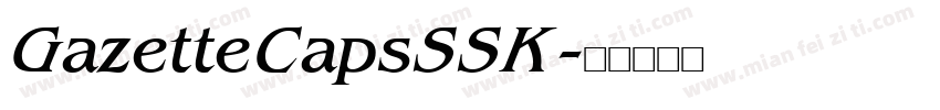 GazetteCapsSSK字体转换