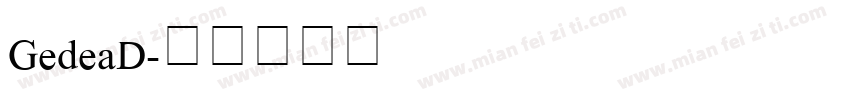 GedeaD字体转换
