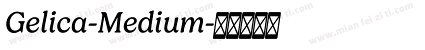Gelica-Medium字体转换