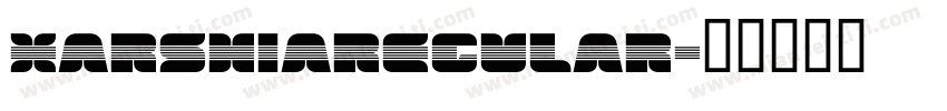 XArshiaRegular字体转换