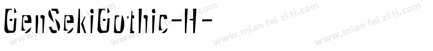 GenSekiGothic-H字体转换