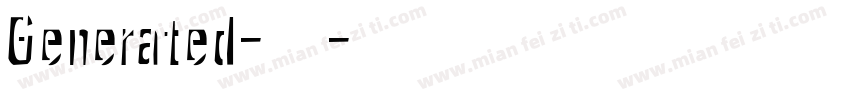 Generated-普通字体转换