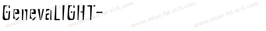 GenevaLIGHT字体转换