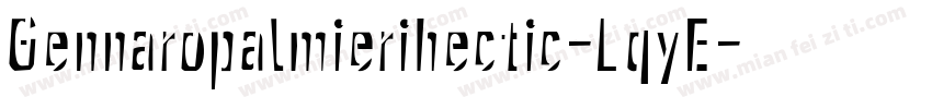 Gennaropalmierihectic-LqyE字体转换