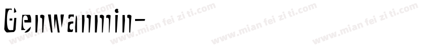 Genwanmin字体转换