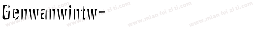 Genwanwintw字体转换