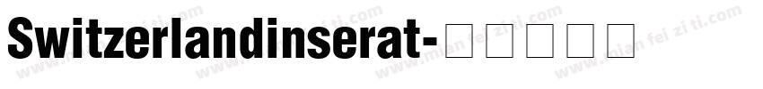 Switzerlandinserat字体转换