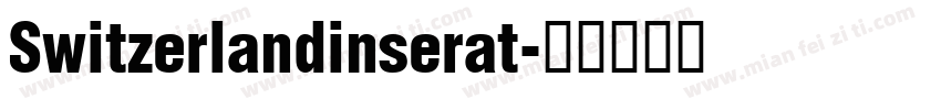 Switzerlandinserat字体转换