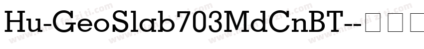 Hu-GeoSlab703MdCnBT-字体转换