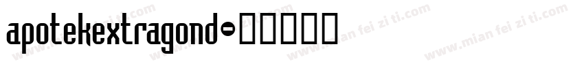 apotekextragond字体转换
