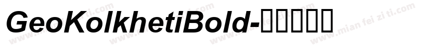 GeoKolkhetiBold字体转换