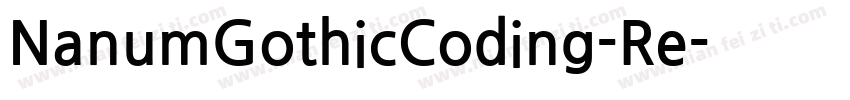 NanumGothicCoding-Re字体转换