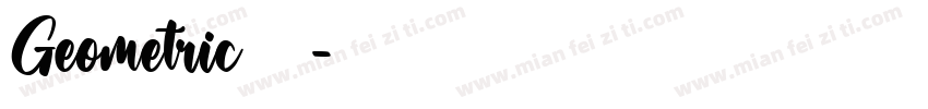 Geometric无衬线字体字体转换