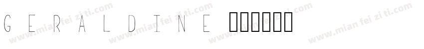 GERALDINE字体转换
