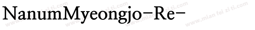 NanumMyeongjo-Re字体转换