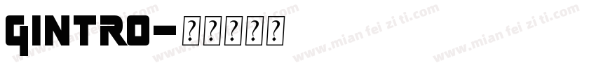 Gintro字体转换