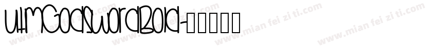 UTMGodsWordBold字体转换