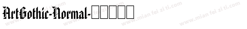 ArtGothic-Normal字体转换