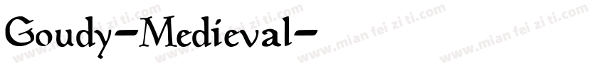 Goudy-Medieval字体转换