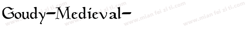 Goudy-Medieval字体转换