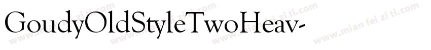 GoudyOldStyleTwoHeav字体转换