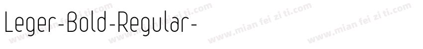 Leger-Bold-Regular字体转换