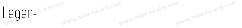Leger字体转换