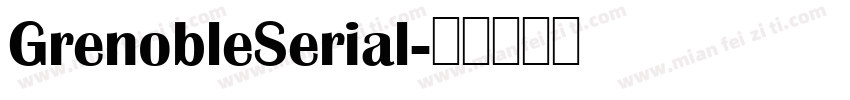 GrenobleSerial字体转换